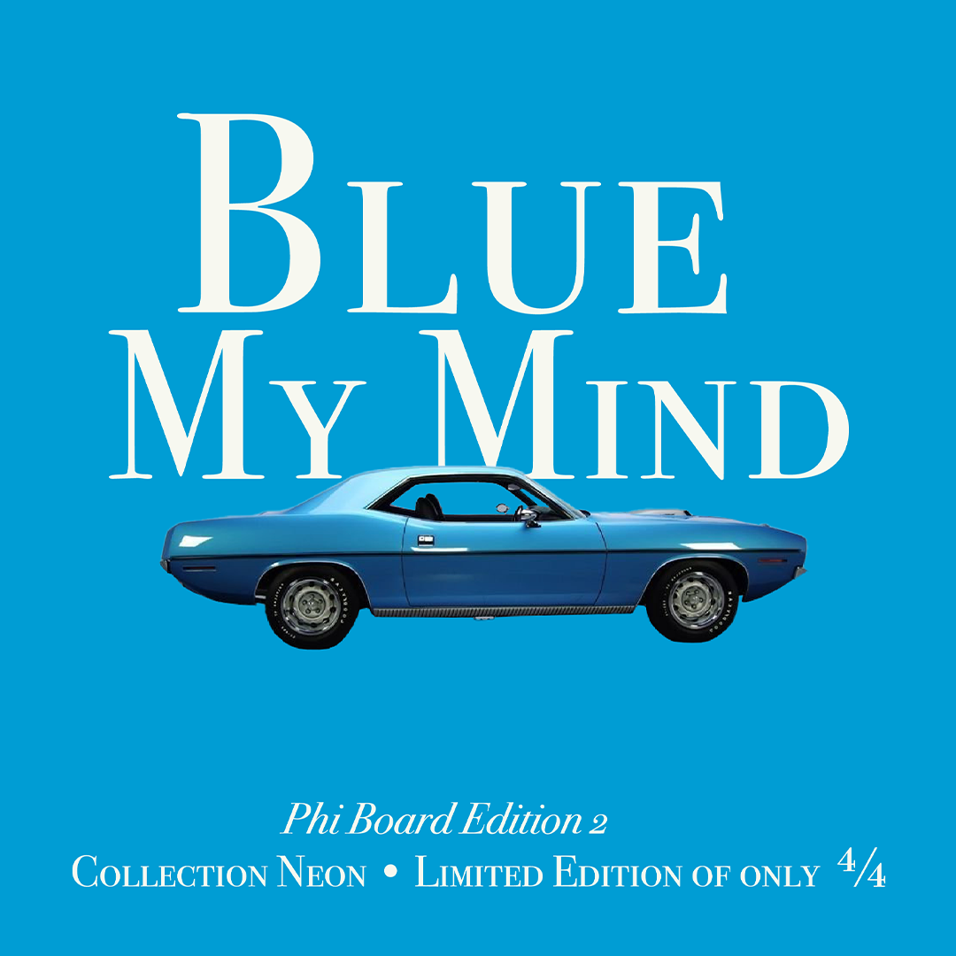 Blue My Mind